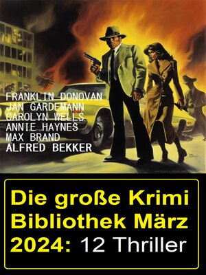 cover image of Die große Krimi Bibliothek März 2024